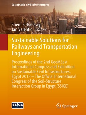 cover image of Sustainable Solutions for Railways and Transportation Engineering